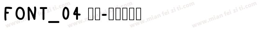 FONT_04 常规字体转换